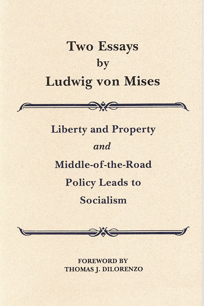 Two Essays by Mises